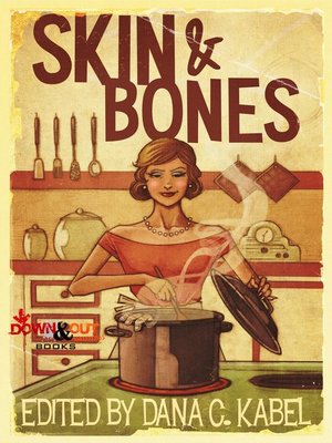 cover image of Skin & Bones